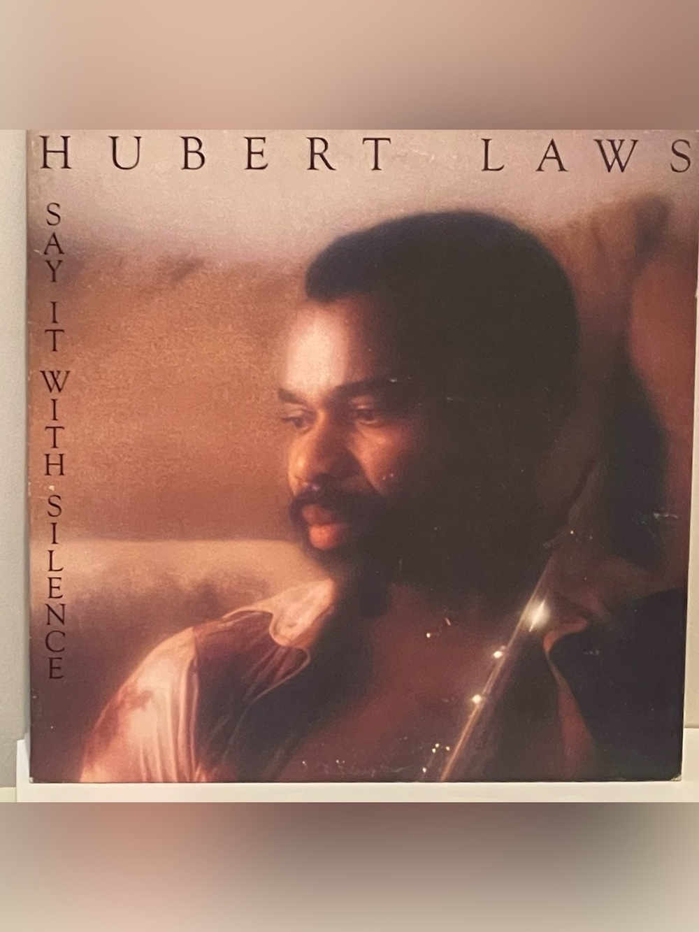 Hubert Laws "Say It With Silence" Vinyl Album (1978)